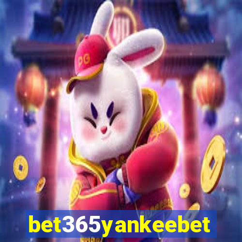 bet365yankeebet