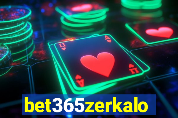 bet365zerkalo