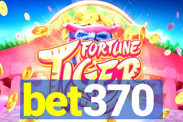 bet370