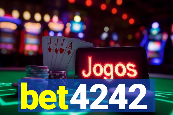 bet4242