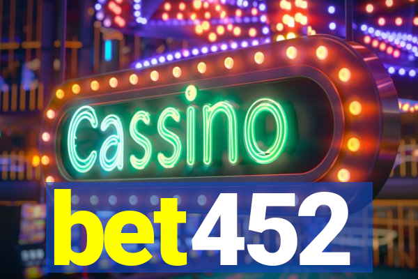 bet452