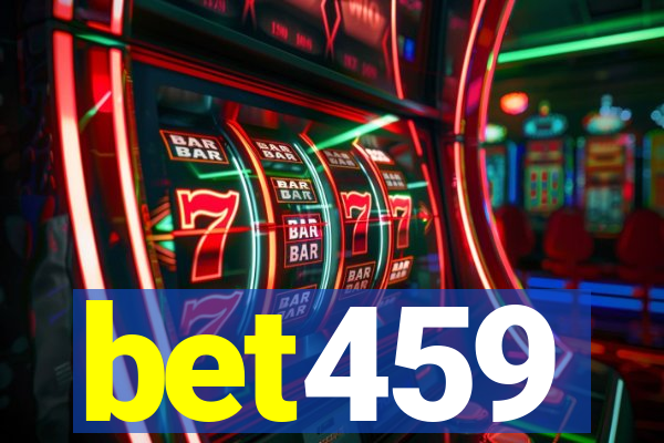 bet459