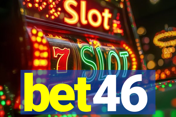 bet46