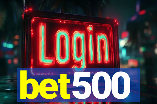 bet500