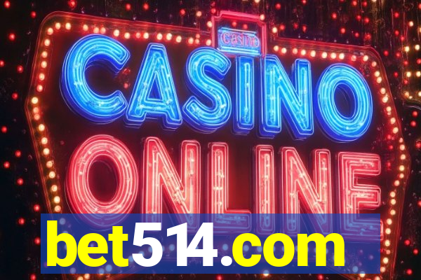 bet514.com