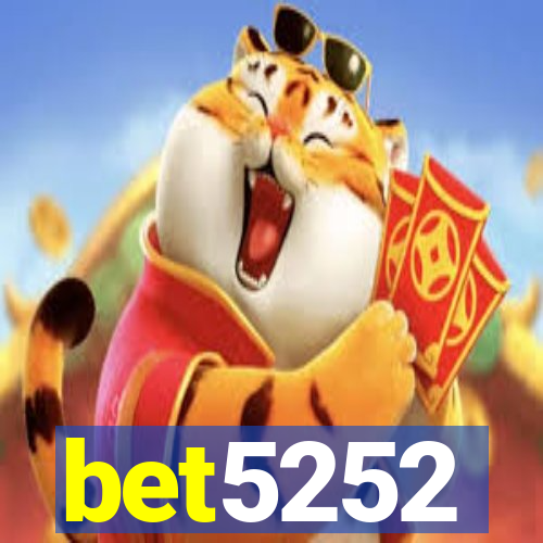 bet5252