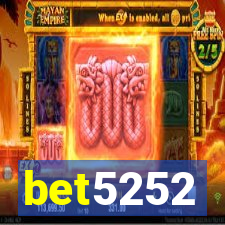 bet5252