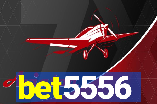 bet5556
