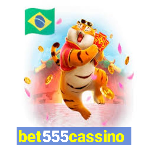 bet555cassino