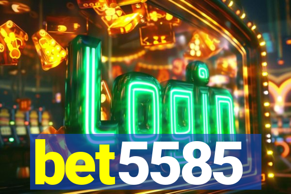 bet5585