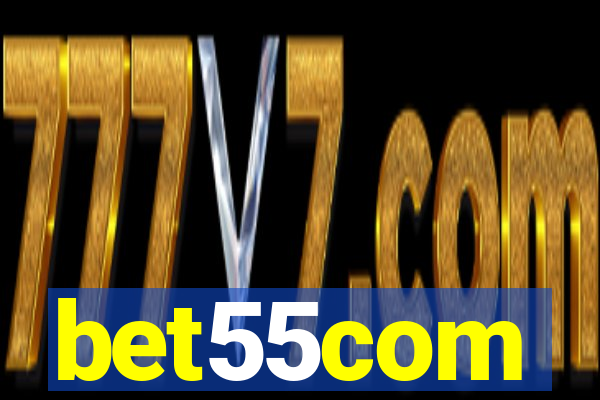 bet55com