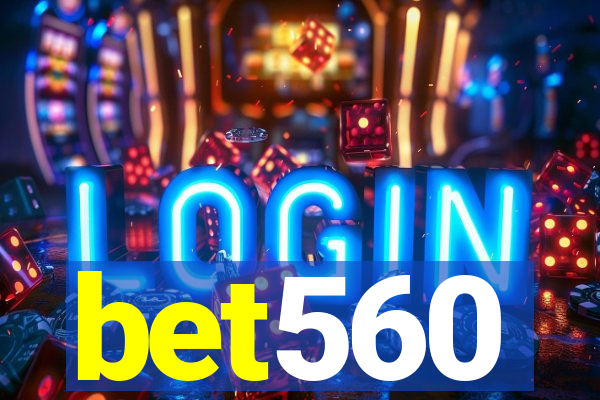 bet560