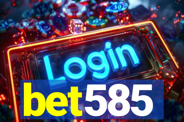 bet585