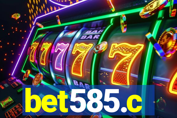bet585.c