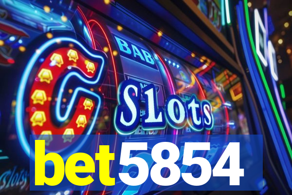 bet5854