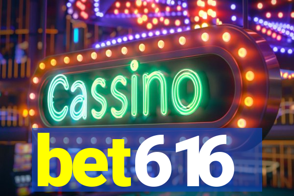bet616