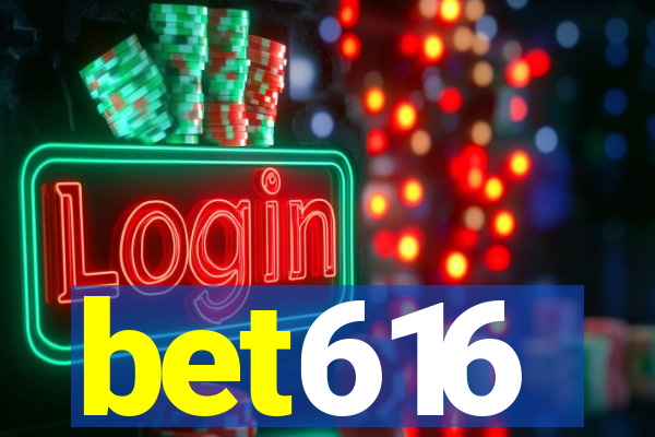 bet616