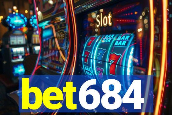 bet684