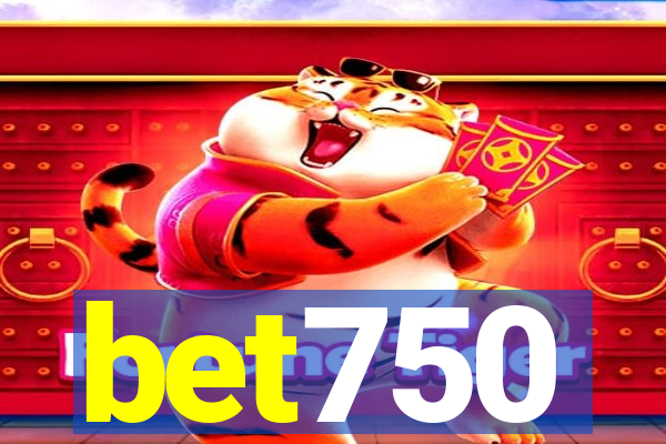 bet750