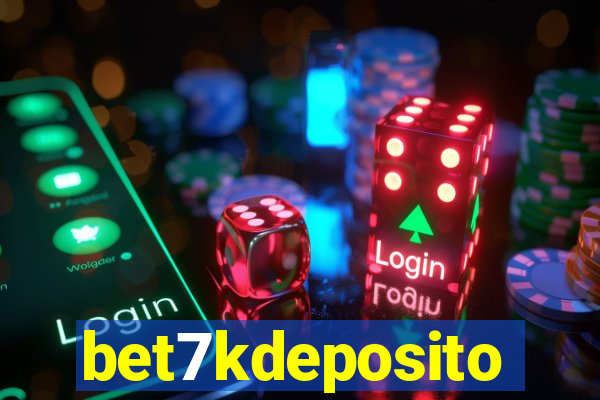 bet7kdeposito