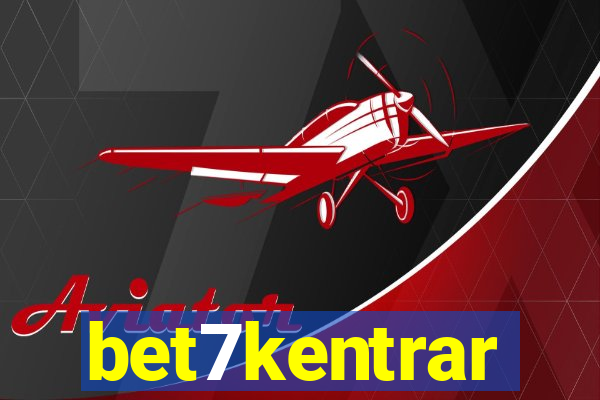 bet7kentrar