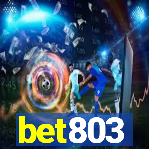bet803