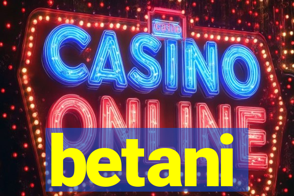 betani