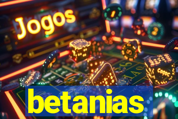 betanias