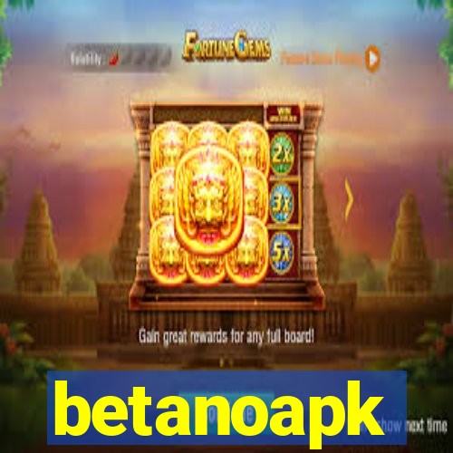 betanoapk
