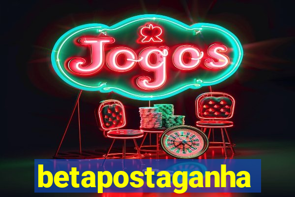 betapostaganha
