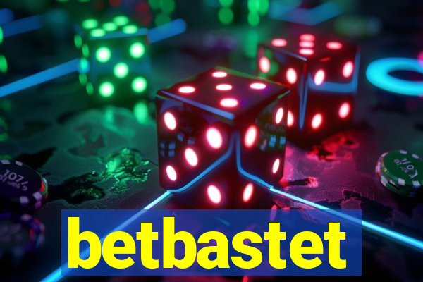 betbastet
