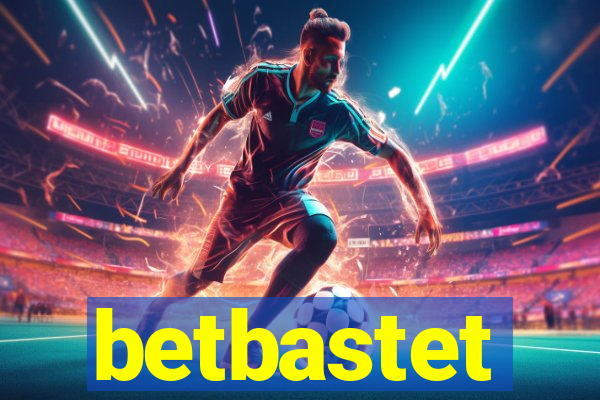 betbastet