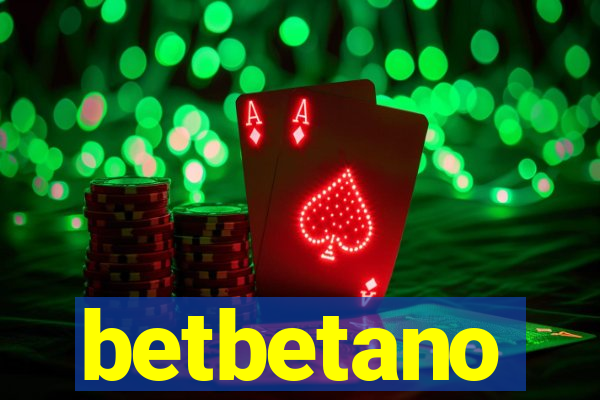 betbetano