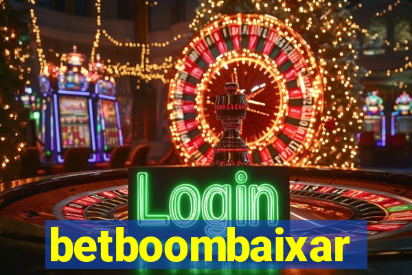 betboombaixar