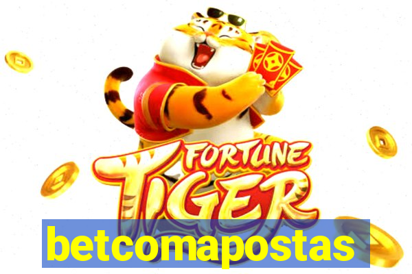 betcomapostas