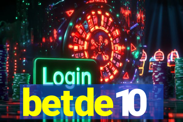 betde10