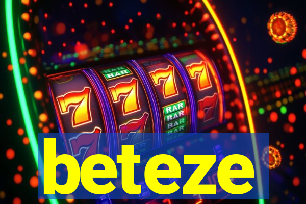 beteze