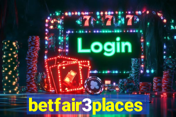 betfair3places