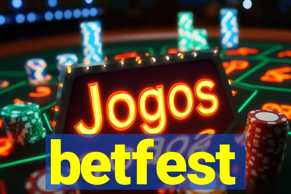 betfest