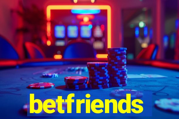 betfriends