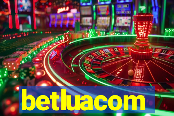 betluacom
