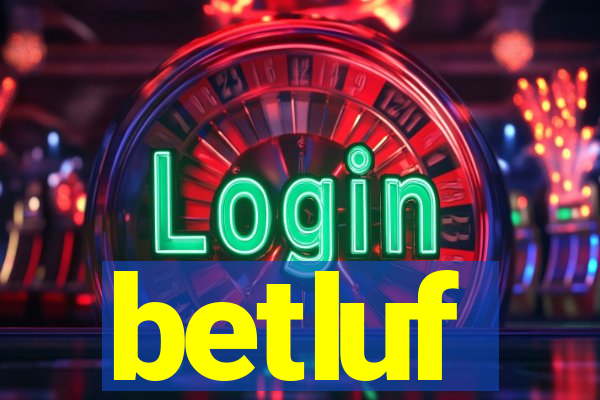 betluf