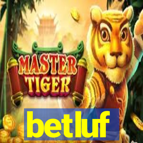 betluf