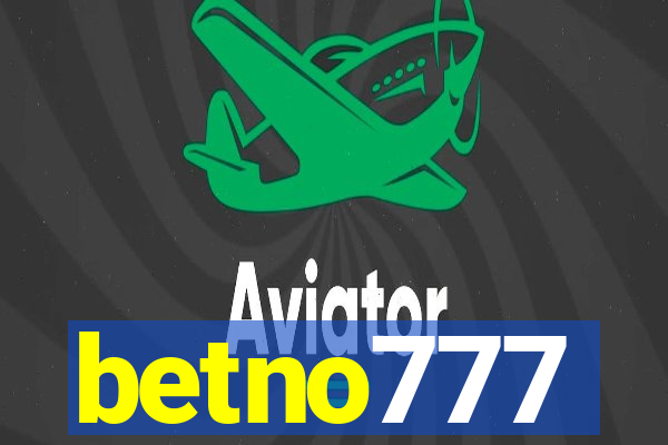 betno777