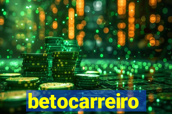 betocarreiro