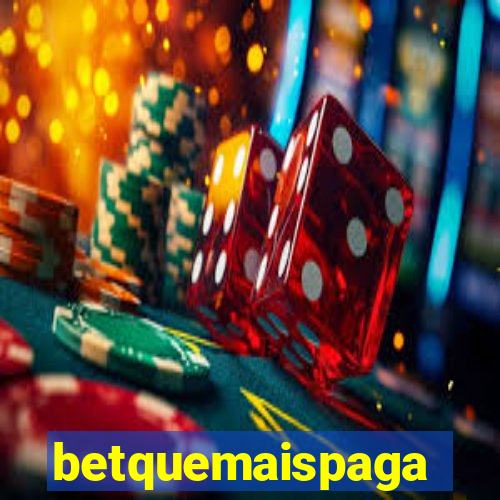 betquemaispaga