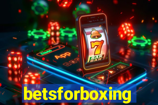 betsforboxing