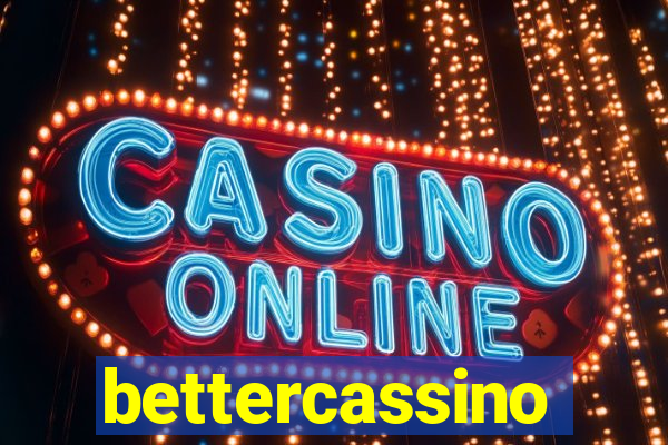 bettercassino