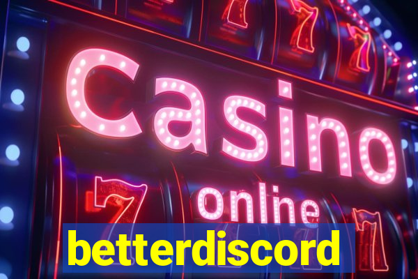 betterdiscord