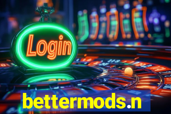 bettermods.n